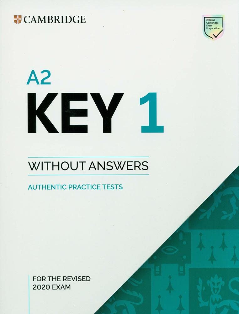 A2 Key 1 for Revised Exam from 2020 Student's Book without Answers