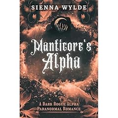 Manticore's Alpha Audiolibro Por Sienna Wylde arte de portada