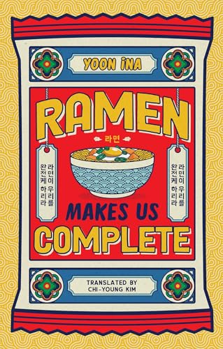 Ramen Makes us Complete