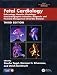 Fetal Cardiology: Embryology, Genetics, Physiology, Echocardiographic Evaluation, Diagnosis, and Perinatal Management of Cardiac Diseases, Third Edition (Series in Maternal-fetal Medicine)