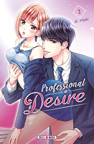 Professional Desire — Tome 2