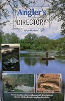 Angler's Directory: An Invaluable Reference Book with Descriptions of Over 400 Freshwater Angling Locations 185051464X Book Cover