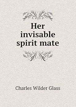 Paperback Her invisable spirit mate Book