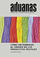 Cómo determinar el origen de los productos textiles 8494401637 Book Cover