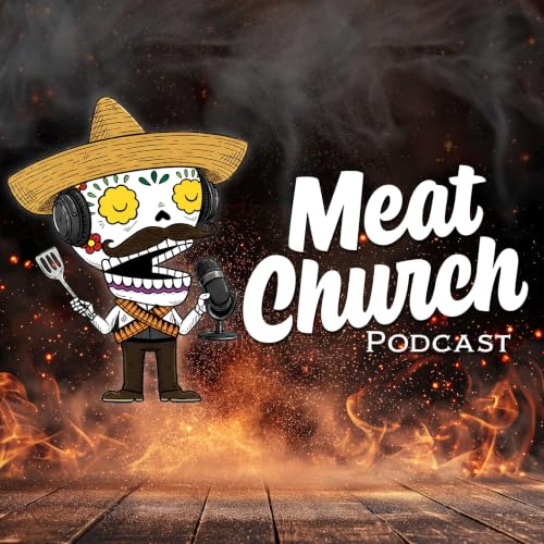 Meat Church Podcast cover art