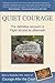 Produktbild Quiet Courage: The Definitive Account of Flight 93 and Its Aftermath