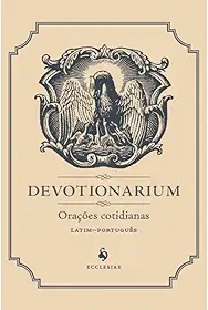 Devotionarium: Orações cotidianas