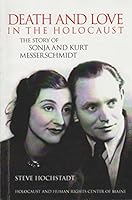 Death and Love in the Holocaust 0988624419 Book Cover
