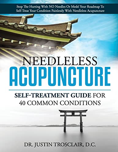 Needleless Acupuncture: Self-treatment guide for 40 common conditions - image 1