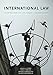 International Law, 2/E: Doctrine, Practice, and Theory