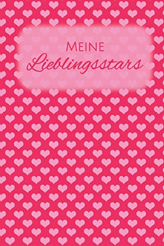 Meine Lieblingsstars: A5 Autogrammbuch zum selbst Befüllen mit Platz für ein Foto, Infos zum Star und dem Autogramm I Für 50 Autogramme mit Inhaltsverzeichnis (German Edition)