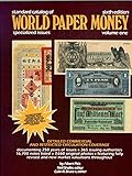 Standard Catalog of World Paper Money: v. 1