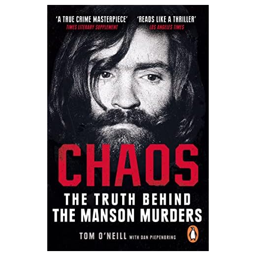 Chaos: The Truth Behind the Manson Murders (English Edition)