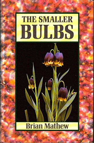 The Smaller Bulbs 0713449225 Book Cover
