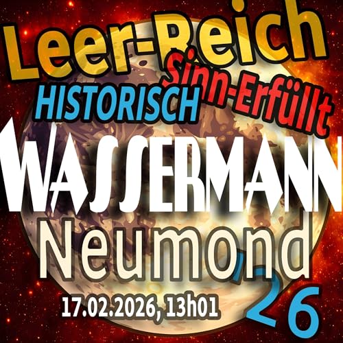Axel Becker deutet den Wassermann-Neumond am 17.2.2026