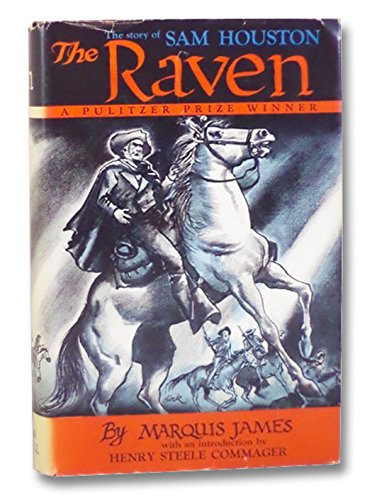 The Raven. the Story of Sam Houston B009RFAJWI Book Cover