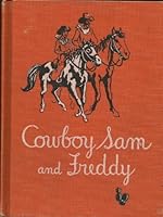 Cowboy Sam and Freddy B0007DKRTE Book Cover