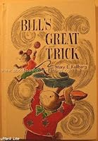 Bills Great Trick B0006BR9M0 Book Cover