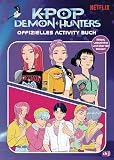 KPop Demon Hunters – Offizielles Activity Buch: Rätsel, Labyrinthe und über 50 Sticker - Originalbuch zum oscarprämierten Netflix-Hit (KPop Demon Hunters-Serie, Band 5)