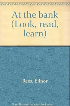 Hardcover At the bank (Look, read, learn) Book