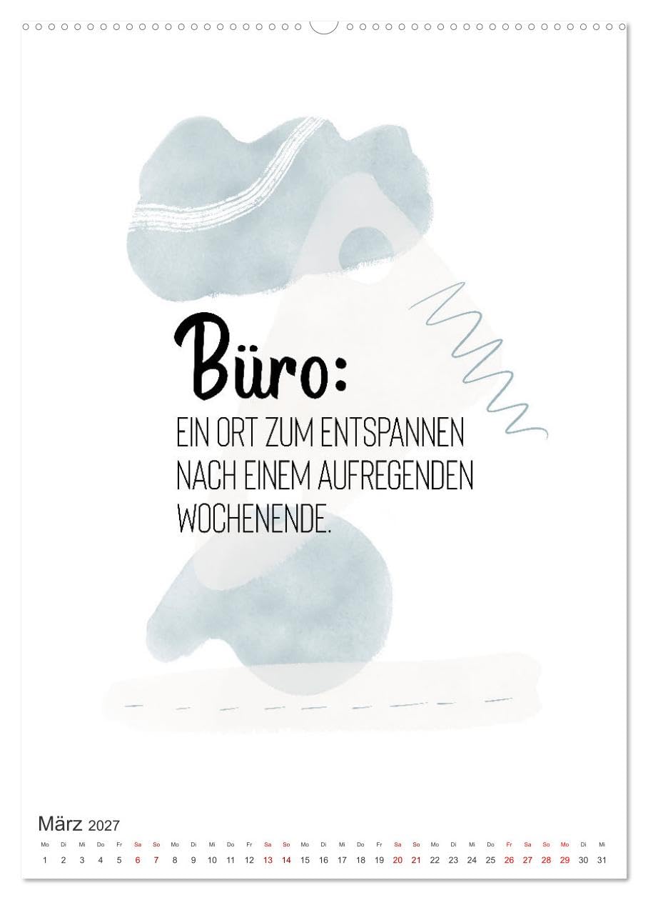 CALVENDO - Mit Humor durch den Arbeitstag (Wandkalender 2027 DIN A2 hoch), Monatskalender: Wer lacht, hat noch Reserven