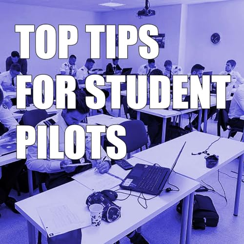 Top Tips for Student Pilots