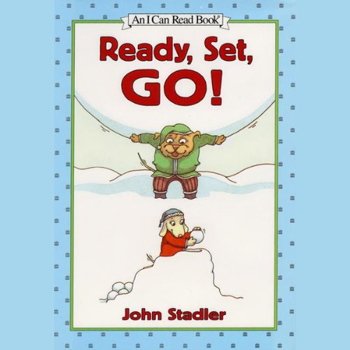Ready, Set, Go! Audiobook By John Stadler cover art