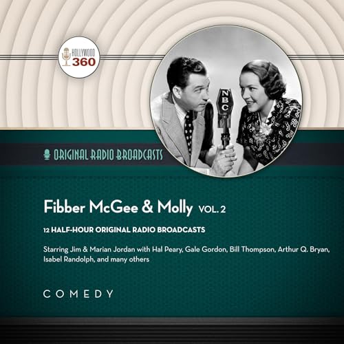Fibber McGee &amp;amp; Molly, Vol. 2 -- Hollywood 360