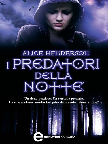 I predatori della notte (eNewton Narrativa) I predatori della notte (eNewton Narrativa)