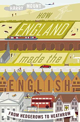 Télécharger How England Made the English: From Why We Drive on the Left to Why We Don't Talk to Our Neighbours PDF