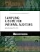 Sampling: A Guide for Internal Auditors