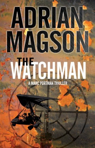 The Watchman by Adrian Magson (May 01,2014)