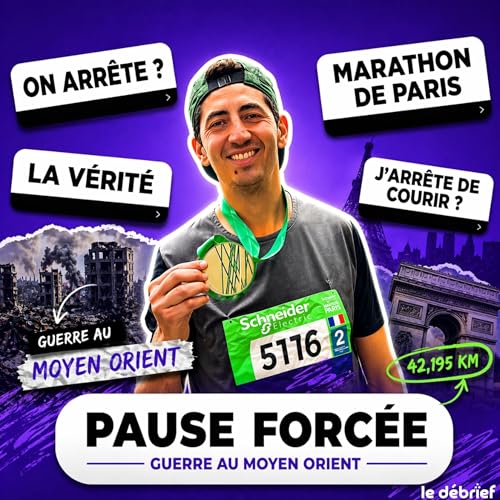 #40- Marathon de Paris : J'ai failli ne jamais prendre le d&eacute;part.