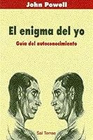 El Enigma Del Yo: Guia Del Autoconocimiento 8429312501 Book Cover