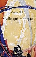 Celle Qui Manque 2890316815 Book Cover