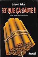 Et que ca saute 2760405516 Book Cover