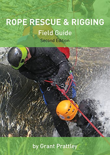  Rope Rescue & Rigging: Field Guide (English Edition) Livre PDF Gratuit