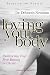 Loving Your Body: Embracing Your True Beauty in Christ (Focus on the Family)