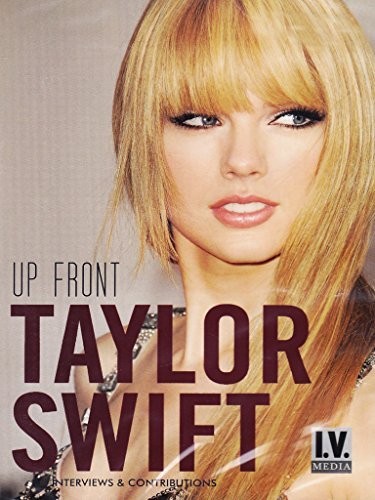 Swift, Taylor - Up Front by Taylor Swift