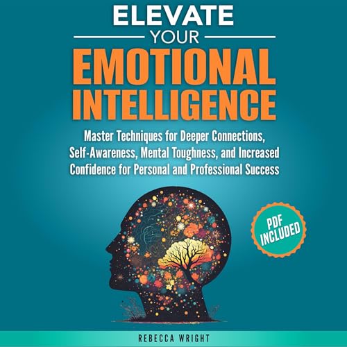 Elevate Your Emotional Intelligence by Rebecca Wright episode artwork