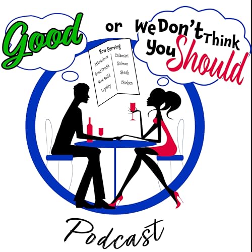 Good or We Dont Think You Should (GOWDTYS) cover art