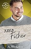 XOXO, Fisher: An ABDL M/M Romance (Princess Pen Pals Book 5)
