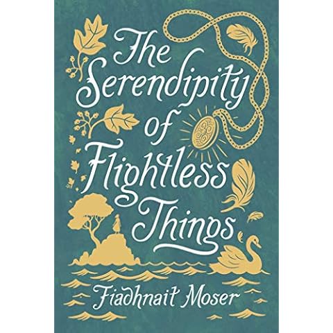 The Serendipity of Flightless Things Cover