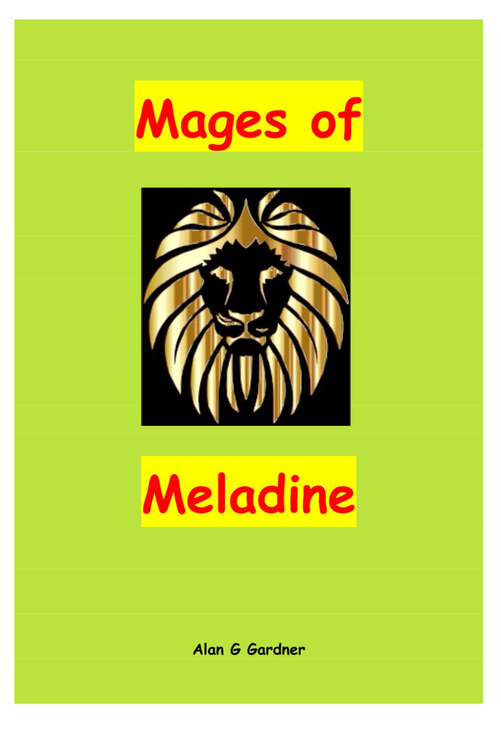 Mages of Meladine (CITY of MAGES)