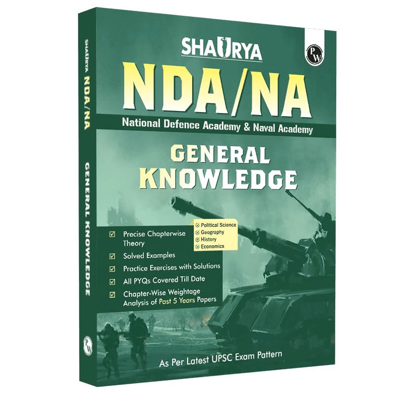 PW Shaurya NDA/NA General Ability General Knowledge Book | National Defence Academy & Naval Academy Entrance Examination For 2024 [Paperback] PW