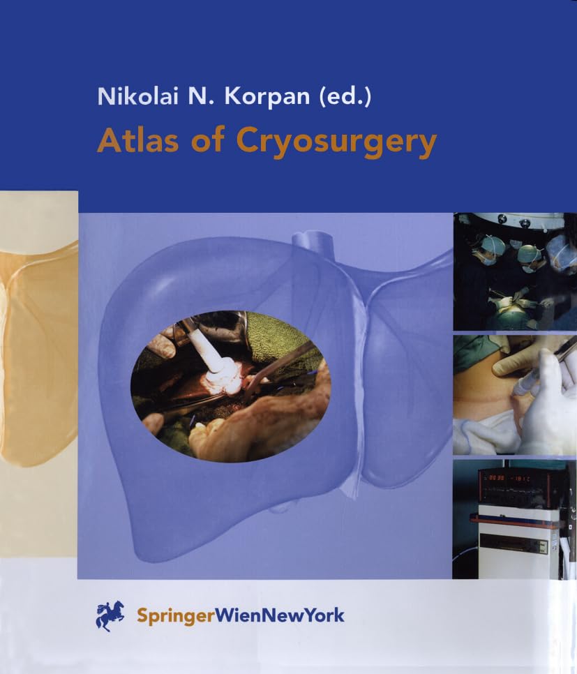 Atlas of Cryosurgery      2001st Edition