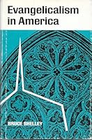 Evangelicalism in America B0006BR1I2 Book Cover
