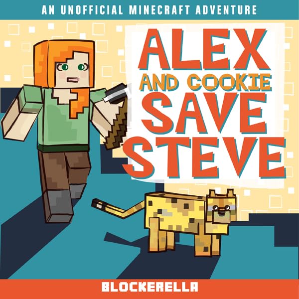 Cover art for Alex and Cookie Save Steve