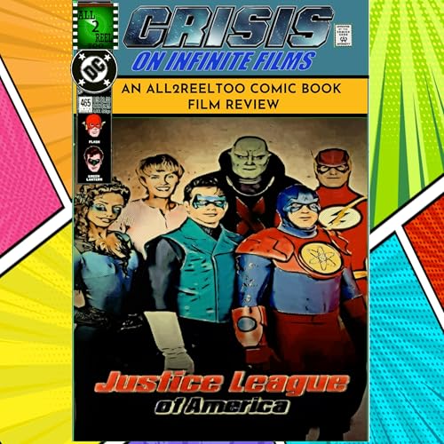 Justice League of America (TV Movie 1997) -CRISIS ON INFINITE FILMS REVIEW Podcast Por arte de portada
