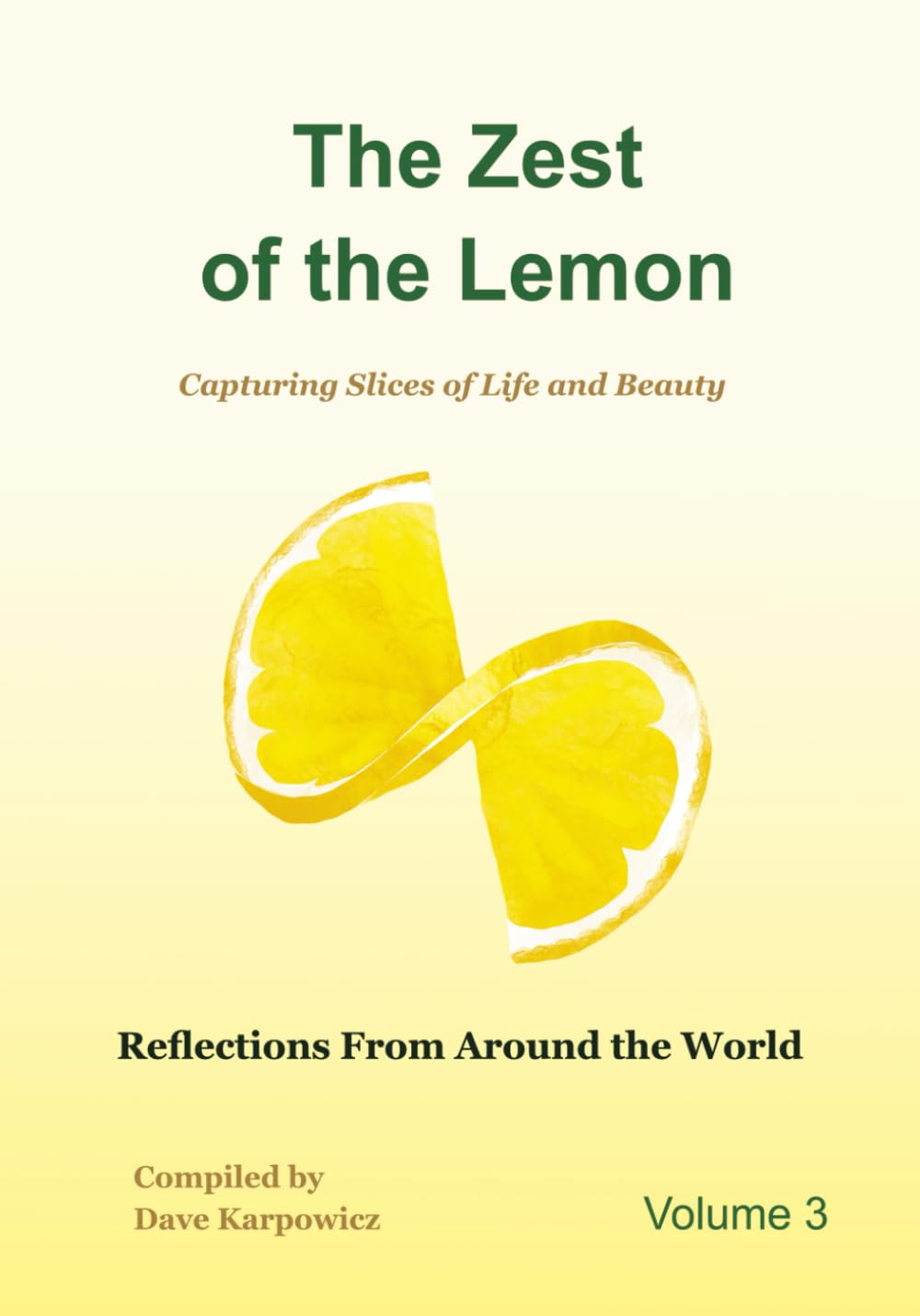 The Zest of the Lemon Volume 3 Autumn
